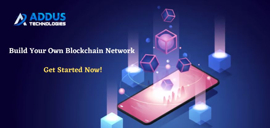 Build Your Own Blockchain Network