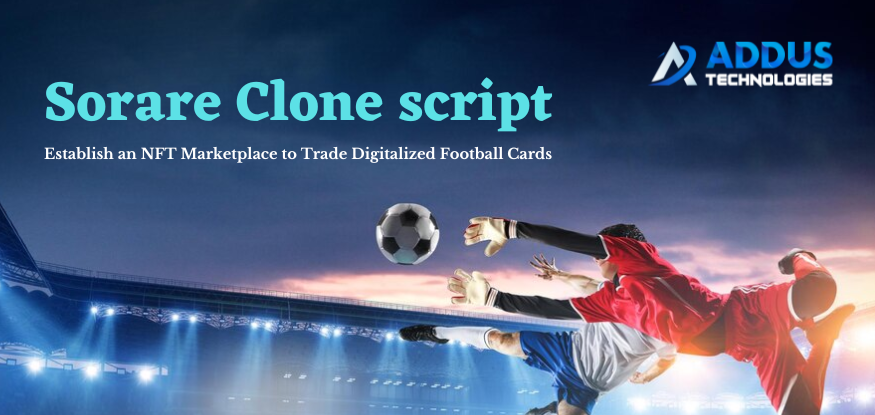 Sorare Clone Script